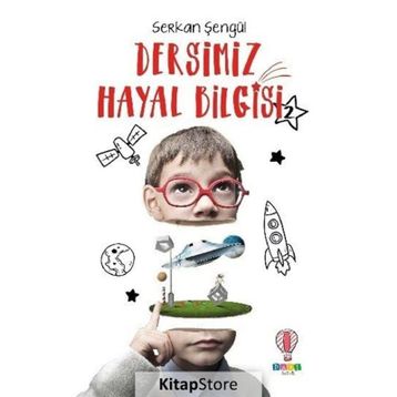 Dersimiz Hayal Bilgisi 2 Serkan Şengül Dahi Çocuk Yayınları