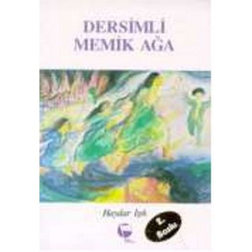 Dersimli Memik Ağa - Haydar Işık