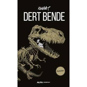 Dert Bende - Rewhat