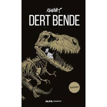Dert Bende - Rewhat
