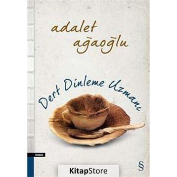 Dert Dinleme Uzmanı - Adalet Ağaoğlu