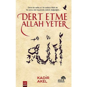 Dert Etme Allah Yeter - Kadir Akel