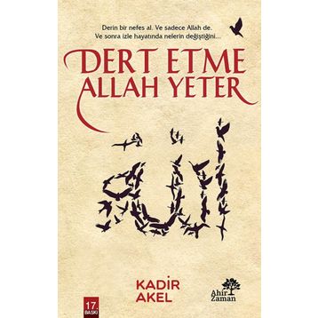 Dert Etme Allah Yeter - Kadir Akel