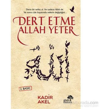 Dert Etme Allah Yeter - Kadir Akel
