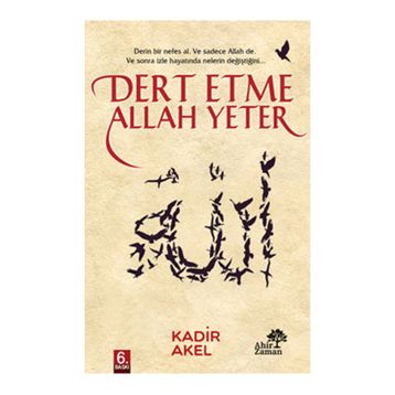 Dert Etme Allah Yeter - Kadir Akel