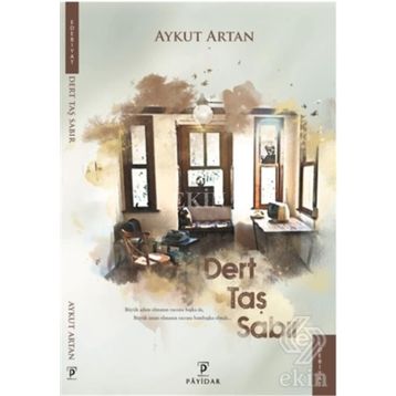 Dert Taş Sabır - Aykut Artan