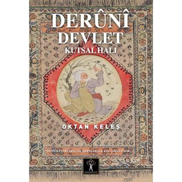 Deruni Devlet - Oktan Keleş