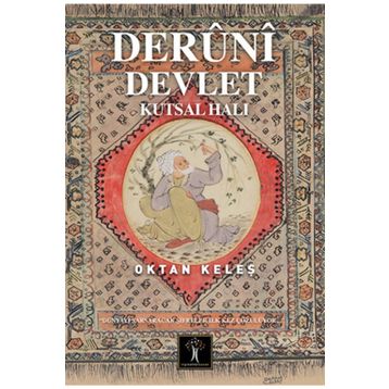Deruni Devlet - Oktan Keleş