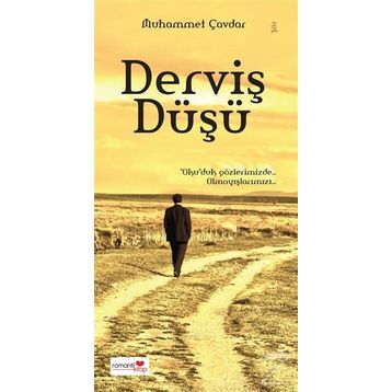 Derviş Düşü - Muhammet Çavdar