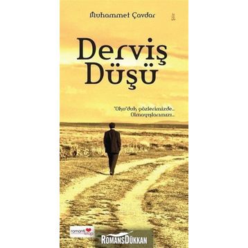 Derviş Düşü - Muhammet Çavdar