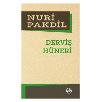 Derviş Hüneri - Nuri Pakdil