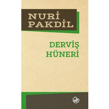 Derviş Hüneri - Nuri Pakdil