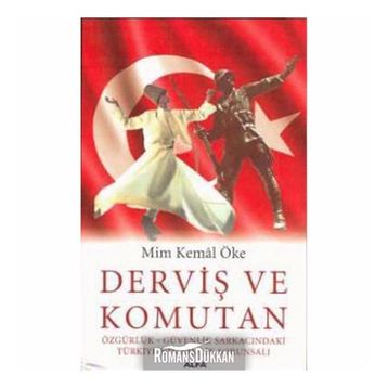 DERVİŞ VE KOMUTAN - MIM KEMAL ÖKE