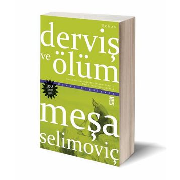 Derviş ve Ölüm - Meşa Selimoviç