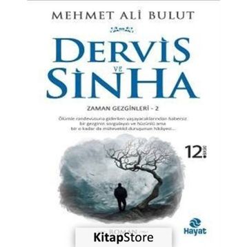 Derviş ve Sinha - Mehmet Ali Bulut