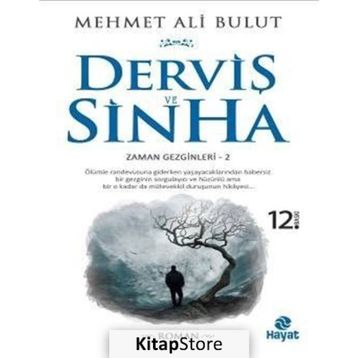Derviş ve Sinha - Mehmet Ali Bulut