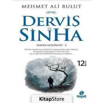 Derviş ve Sinha - Mehmet Ali Bulut