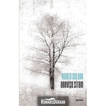 Dervişe Sitem - Hamza Çelenk