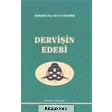 Dervişin Edebi - Abdullah bin Alevi el-Haddad el-Hadrami