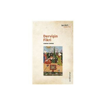 Dervişin Fikri - Osman Toprak