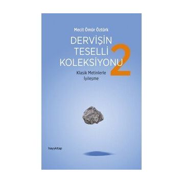 Dervişin Teselli Koleksiyonu 2 - Mecit Ömür Öztürk