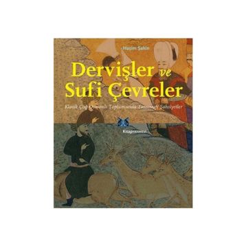Dervişler ve Sufi Çevreler - Haşim Şahin