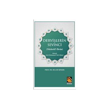 Dervişlerin Sevinci - Prof. Dr. Selami Şimşek