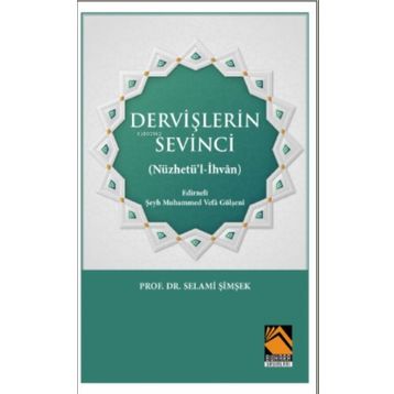 Dervişlerin Sevinci - Prof. Dr. Selami Şimşek