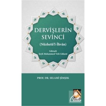 Dervişlerin Sevinci - Prof. Dr. Selami Şimşek