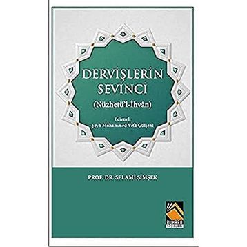 Dervişlerin Sevinci - Prof. Dr. Selami Şimşek
