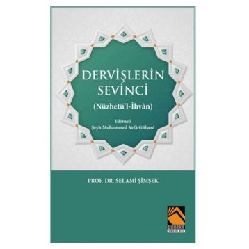 Dervişlerin Sevinci - Prof. Dr. Selami Şimşek