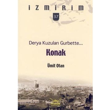 Derya Kuzuları Gurbette Konak - Ümit Otan