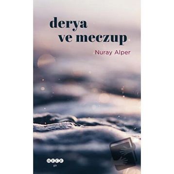 Derya ve Meczup - Nuray Alper