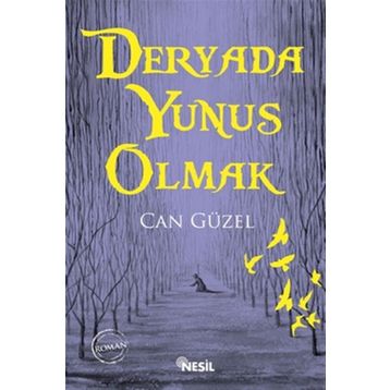 Deryada Yunus Olmak - Can Güzel