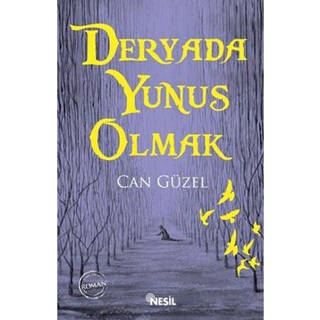 Deryada Yunus Olmak - Can Güzel