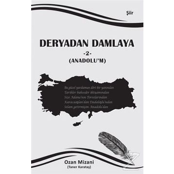 Deryadan Damlaya 2 - Anadolu’m - Taner Karataş