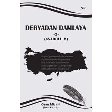 Deryadan Damlaya 2 - Anadolu’m - Taner Karataş