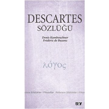 Descartes Sözlüğü - Denis Kambouchner; F. De Buzonz