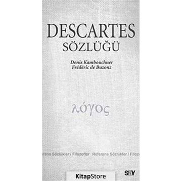 Descartes Sözlüğü - Denis Kambouchner; F. De Buzonz
