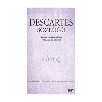 Descartes Sözlüğü - Denis Kambouchner; F. De Buzonz
