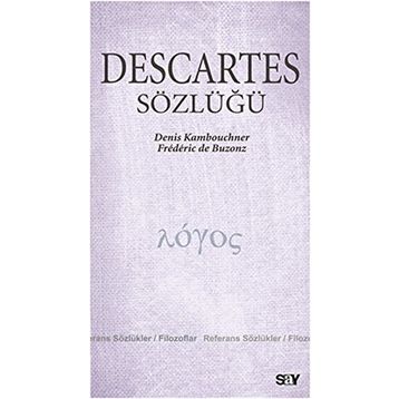 DESCARTES SÖZLÜĞÜ - JOHN COTTINGHAM