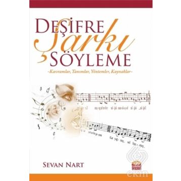 Deşifre Şarkı Söyleme Sevan Nart