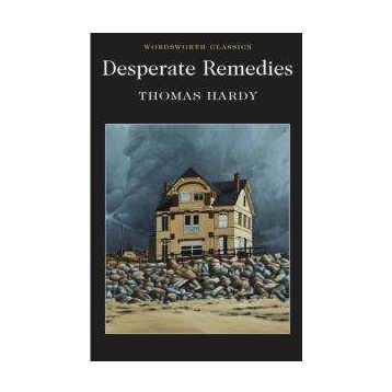 Desperate Remedies - Thomas Hardy