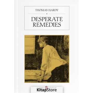 Desperate Remedies - Thomas Hardy