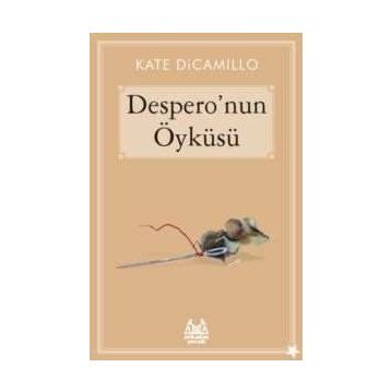 Despero’nun Öyküsü - Kate DiCamillo
