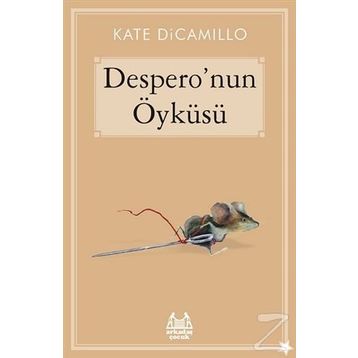Despero’nun Öyküsü - Kate DiCamillo