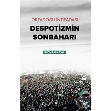Despotizmin Sonbaharı - Rıdvan Kaya