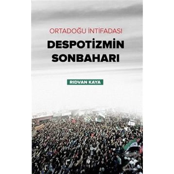 Despotizmin Sonbaharı - Rıdvan Kaya