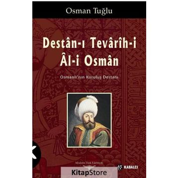 Destan-ı Tevarih-i Al-i Osman - Osman Tuğlu