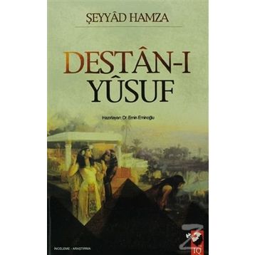 DESTAN-I YUSUF - ŞEYYAD HAMZA